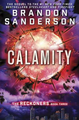 Cover of Calamity (The Reckoners, #3)