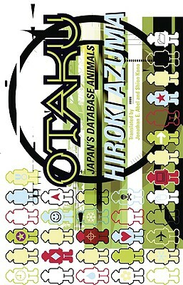 Cover of Otaku: Japan's Database Animals