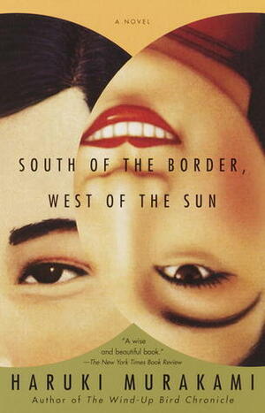 Cover of South of the Border, West of the Sun