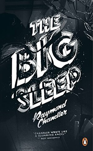 Cover of The Big Sleep (Philip Marlowe, #1)